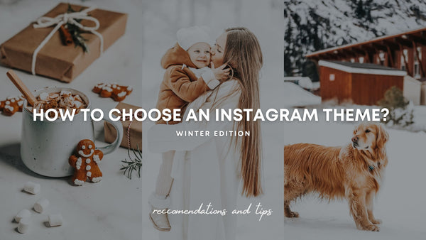 How to choose an Instagram theme?