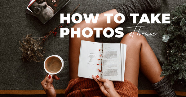 How to Take Aesthetic Pictures of Yourself at Home with Your iPhone