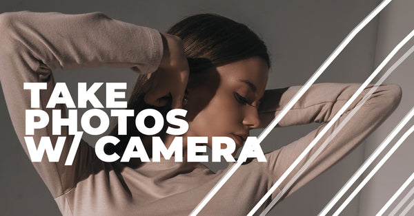 How to Shoot with a Camera for Instagram