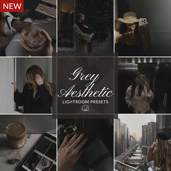 GREY AESTHETIC LIGHTROOM PRESETS